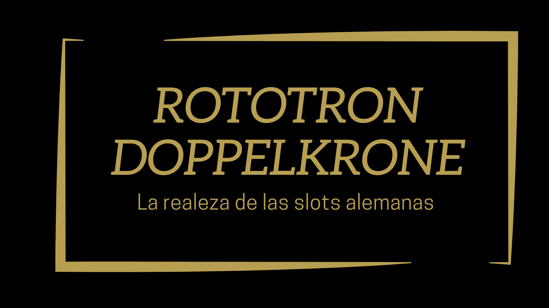 La realeza de las slots alemanas