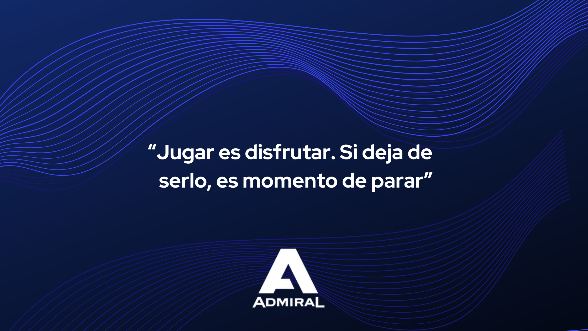 Salones Admiral pone en marcha una campaña para concienciar sobre el juego responsable