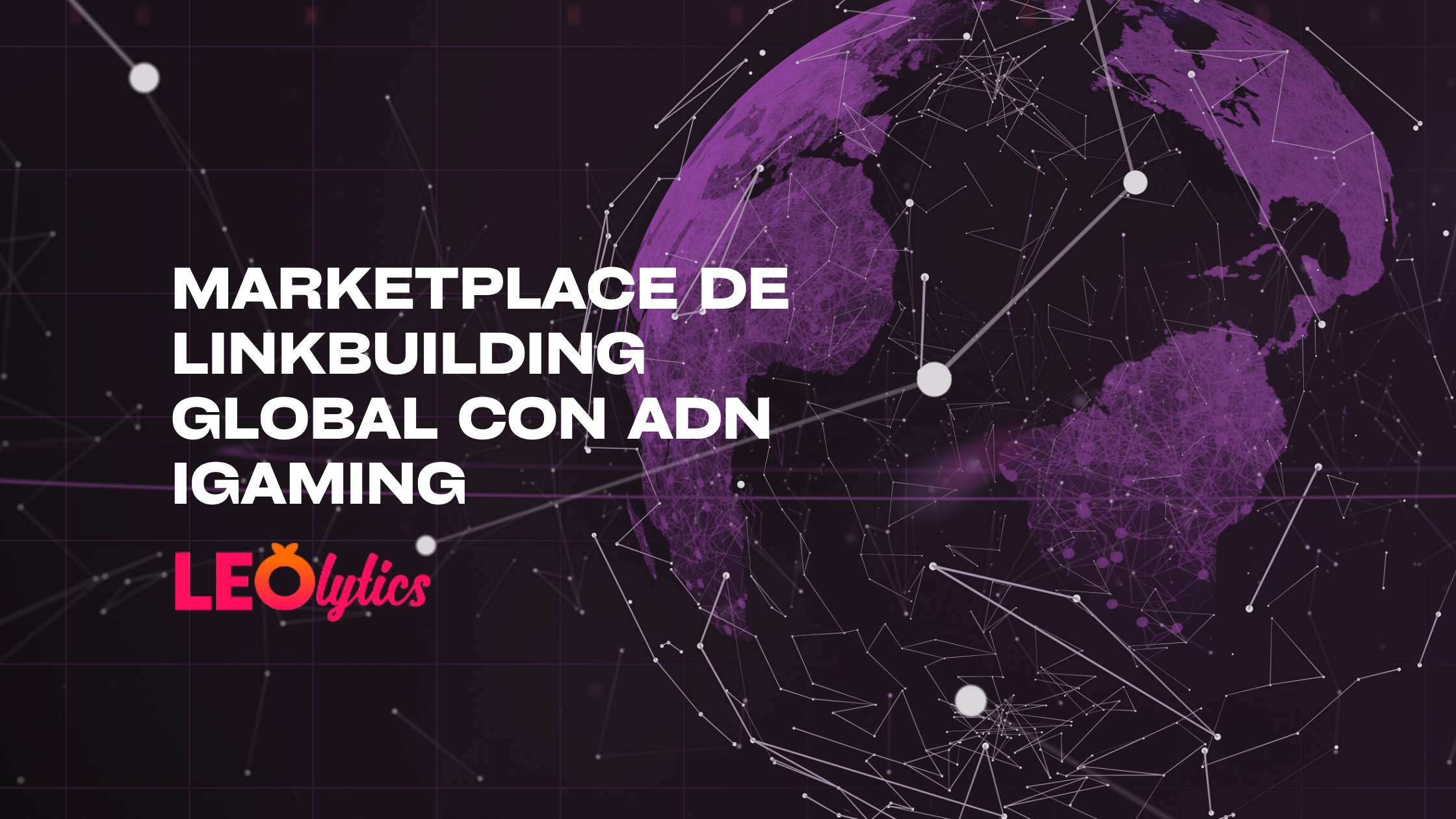 LEOlytics: Desde Berlín a Sevilla, y de ahí al mundo