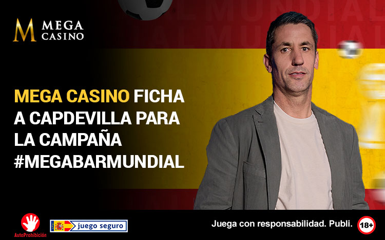 Mega Casino ficha a Joan Capdevila y lanza el concurso #MegaBarMundial para elegir el mejor bar futbolero de España