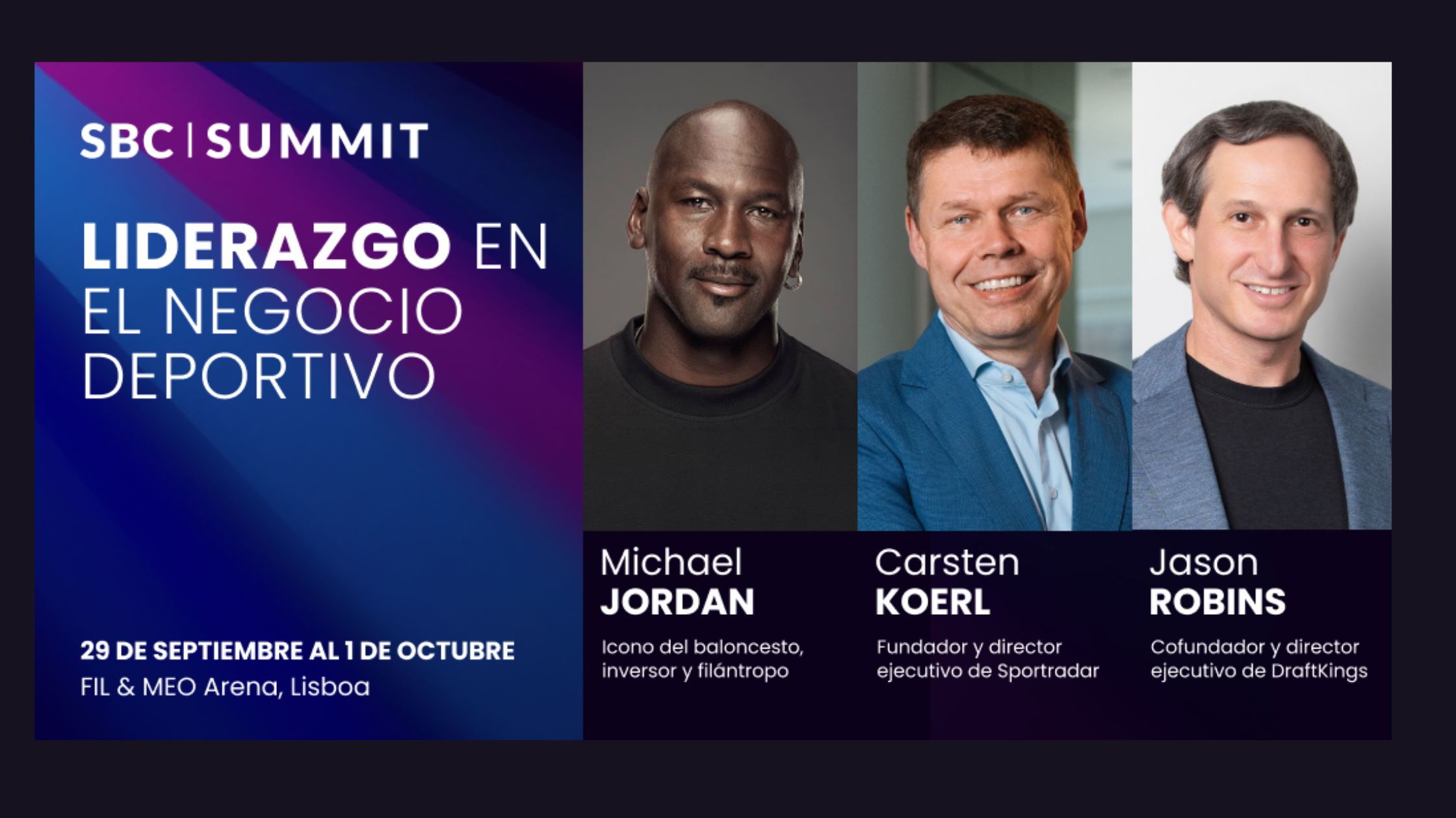Michael Jordan, Carsten Koerl y Jason Robins darán incio a SBC Summit 2026